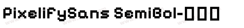 PixelifySans SemiBol字体转换